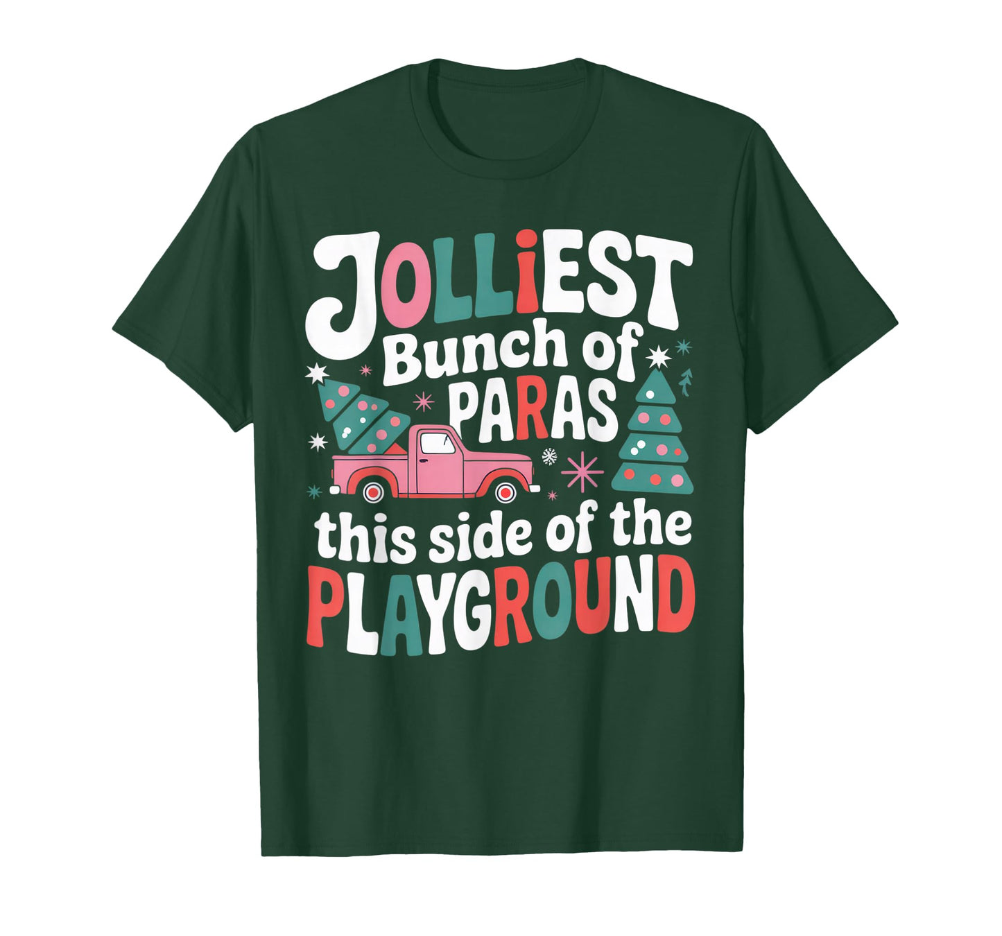Jolliest Bunch of Paras This Side of The Playground T-Shirt