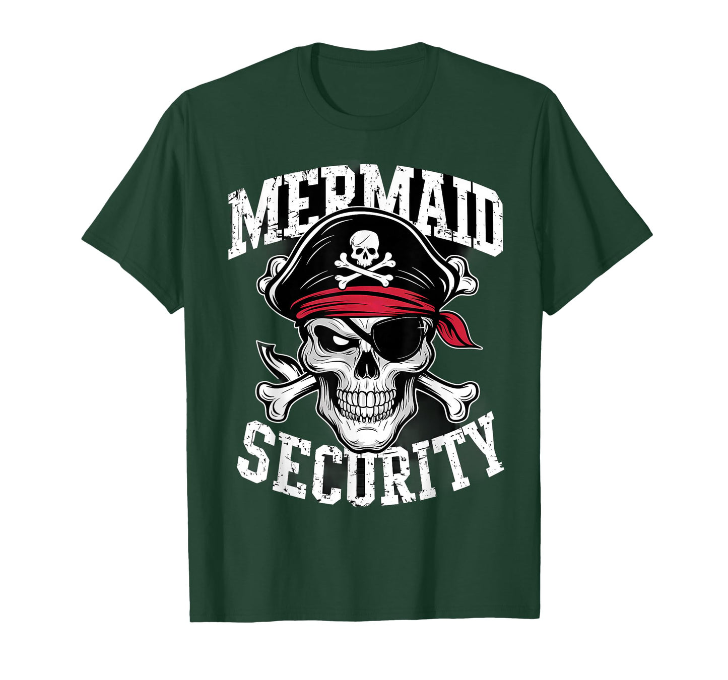 Mermaid Security Pirate Dad Brother Halloween T-Shirt