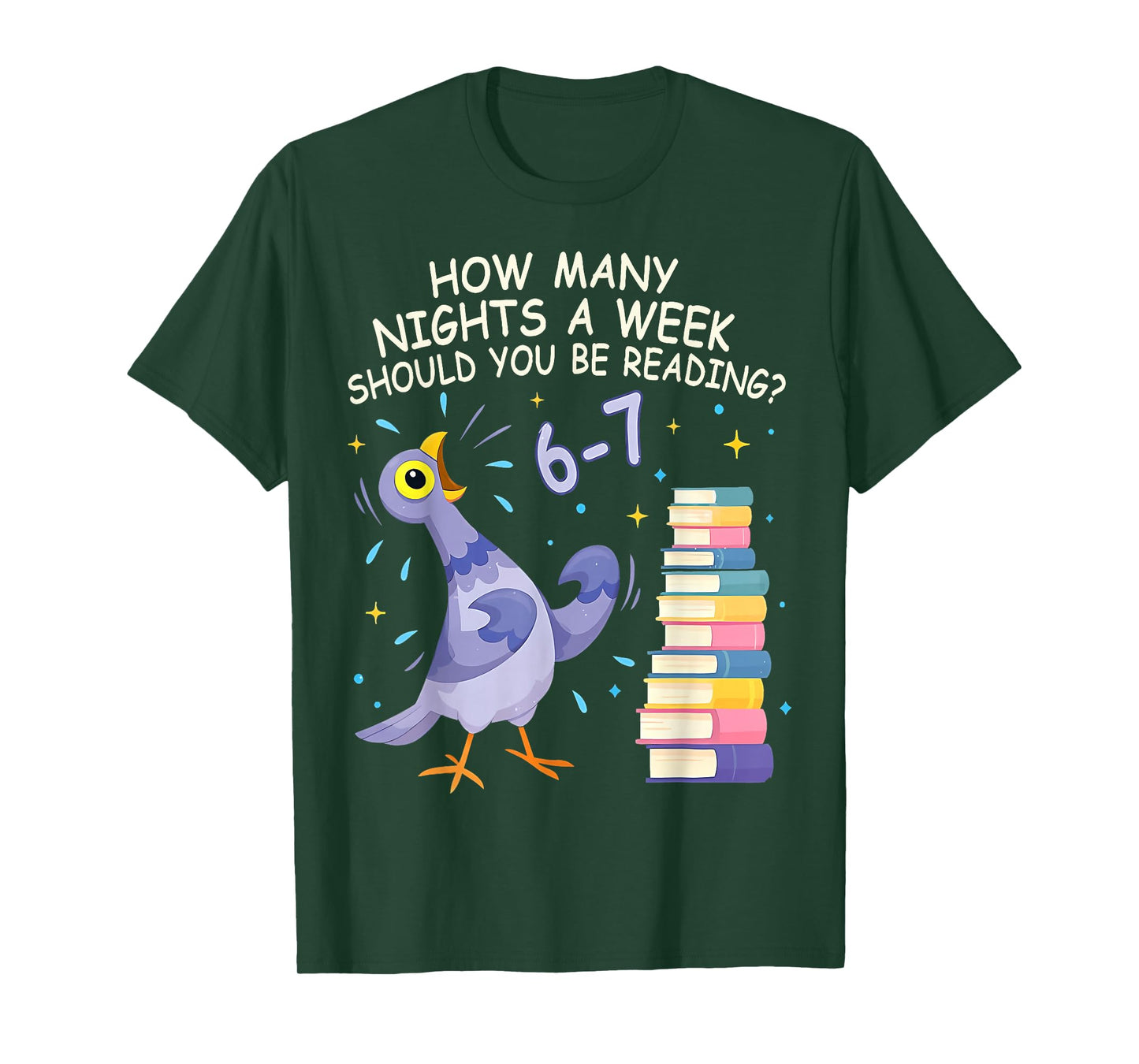 How Many Nights A Week Should You Be Reading 6–7 Meme T-Shirt