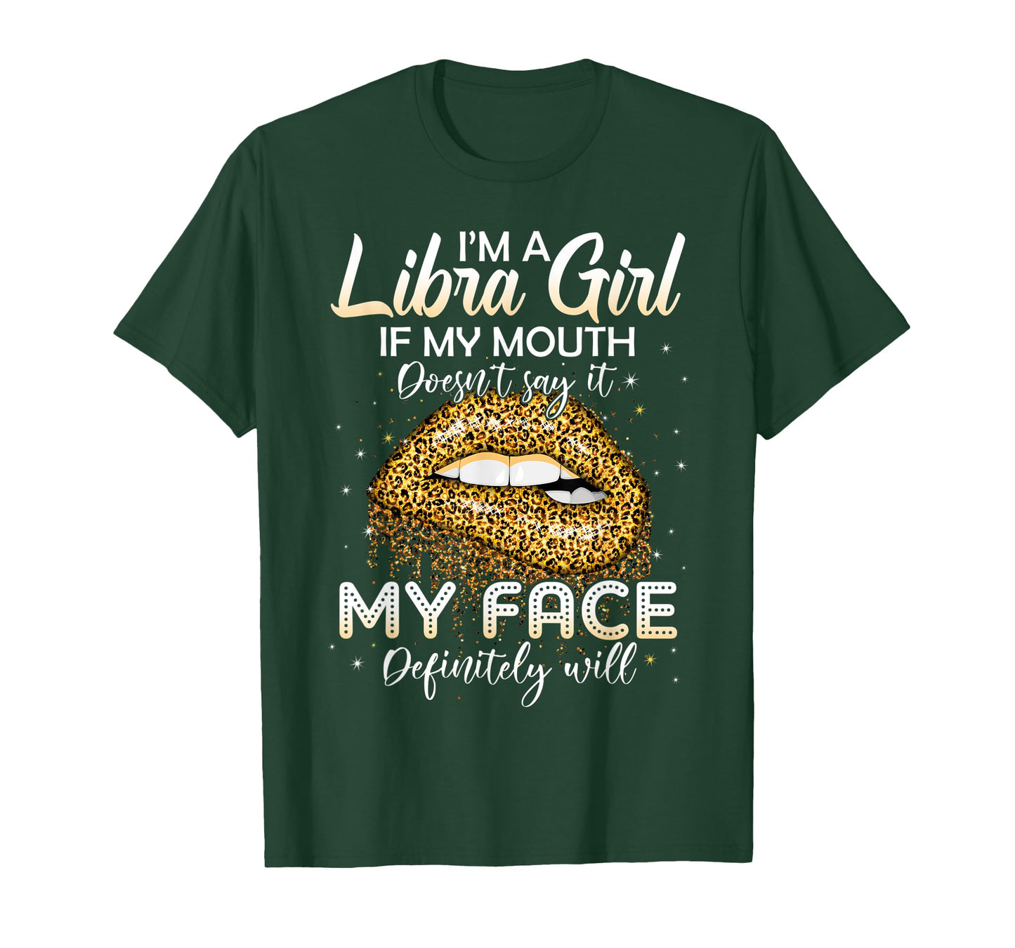 Libra Girl Birthday If my mouth doesnt say it leopard lips T-Shirt