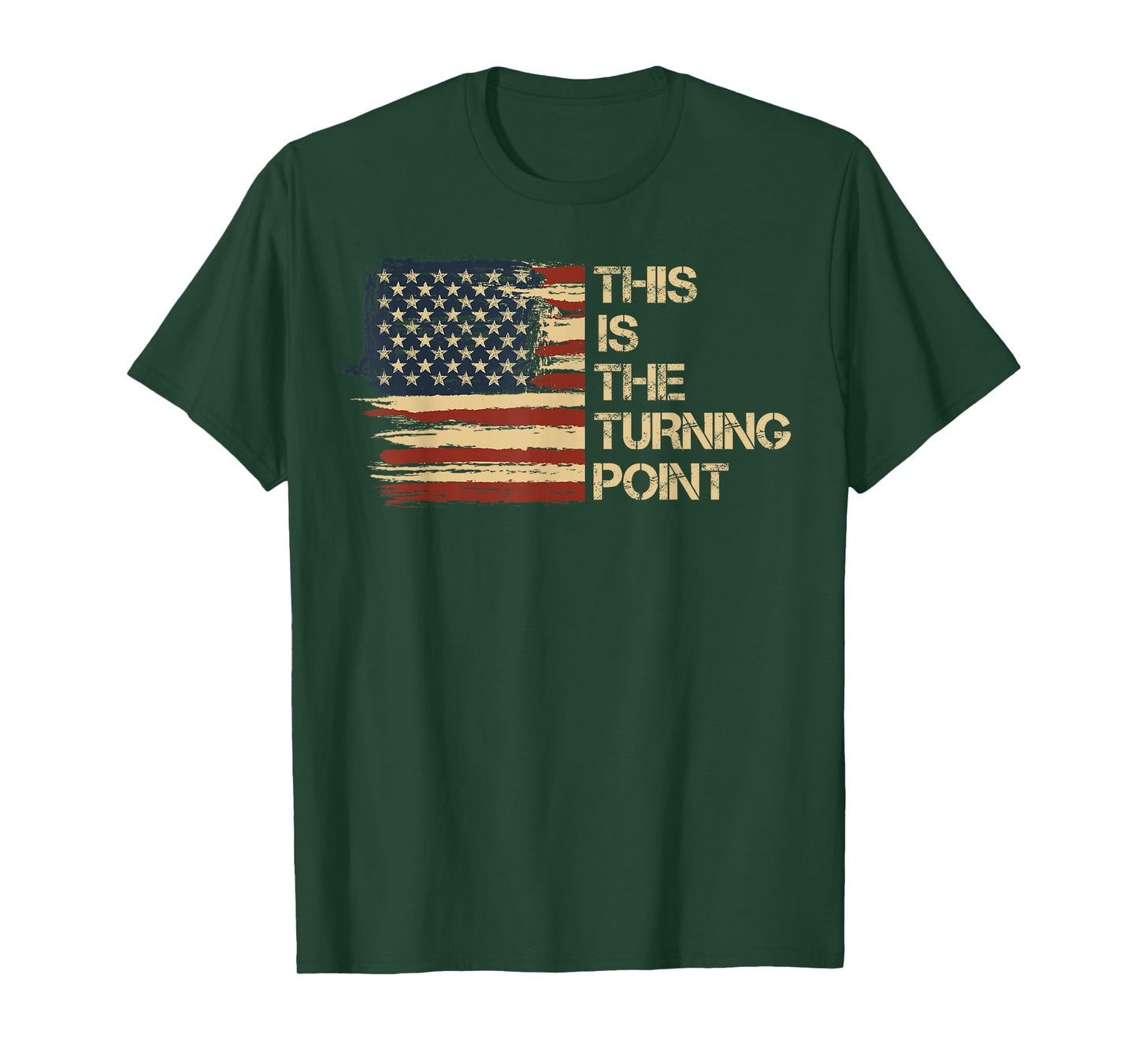 This is The Turning Point Tee USA Flag for Men Women Young T-Shirt