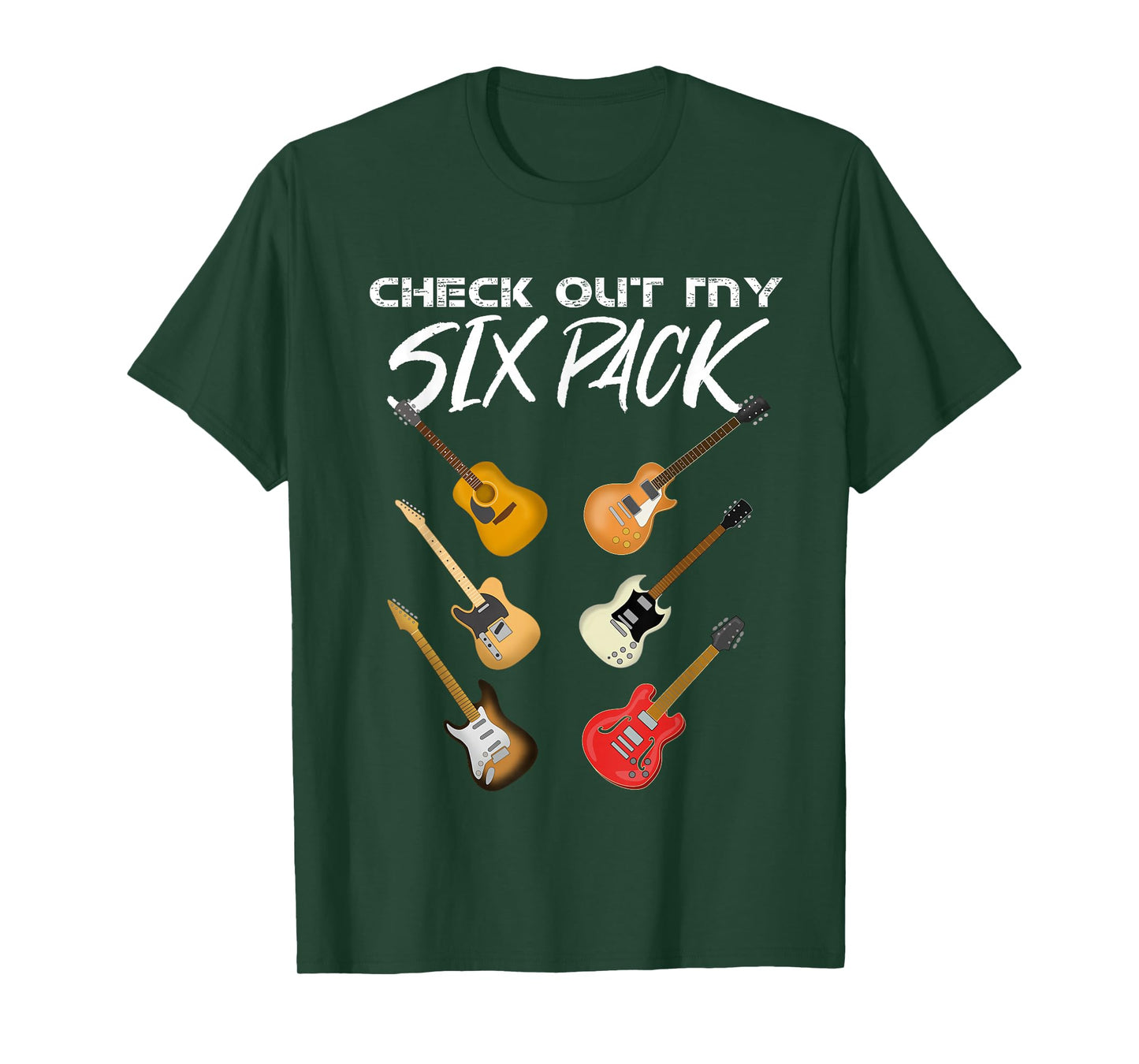 Check Out My Six Pack Guitar T-Shirt