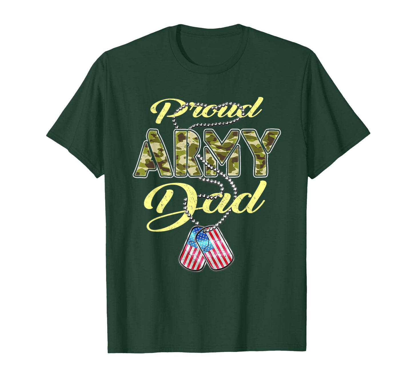 Proud Army Dad US Flag Camo Dog Tags Pride Military Father T-Shirt