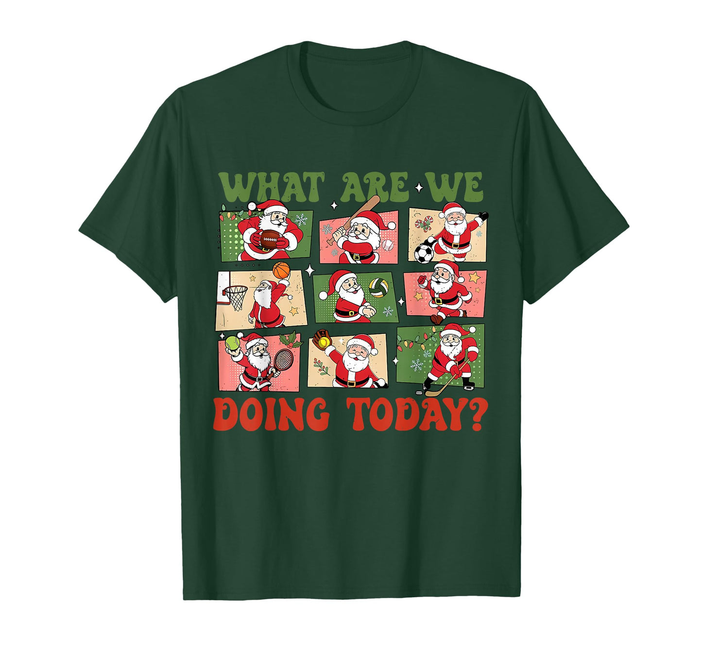Retro What are We Doing Today Santa PE Teacher Team Xmas T-Shirt