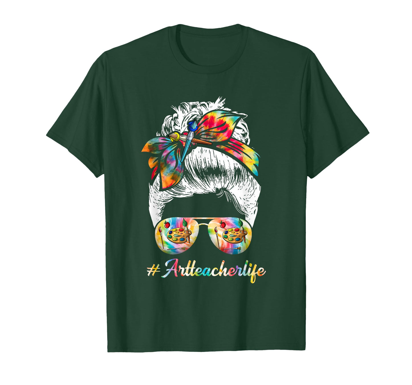 Art Teacher Life Messy Bun Back to School Art Teacher T-Shirt