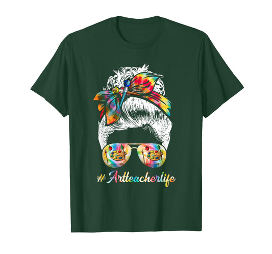 Art Teacher Life Messy Bun Back to School Art Teacher T-Shirt