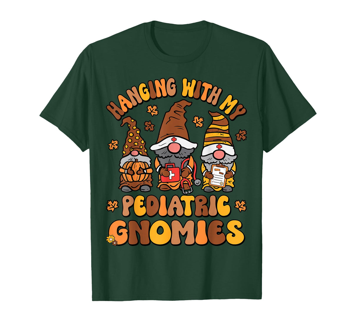 Pediatric Nurse Thanksgiving Gnomes Funny Peds Nurse Fall T-Shirt