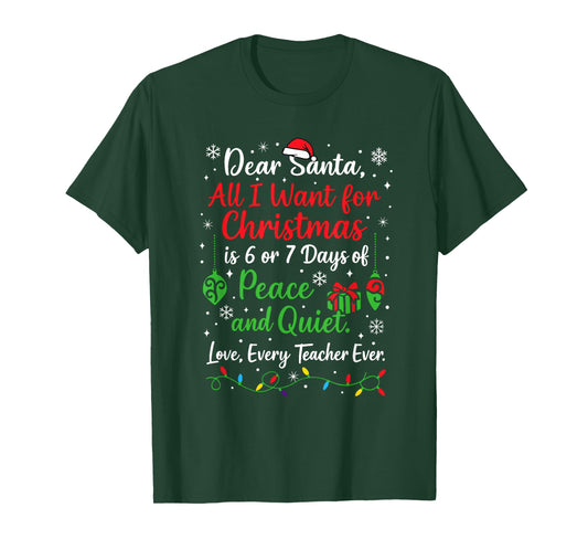 6 7 Funny Teacher Christmas 67 Dear Santa Six Seven T-Shirt