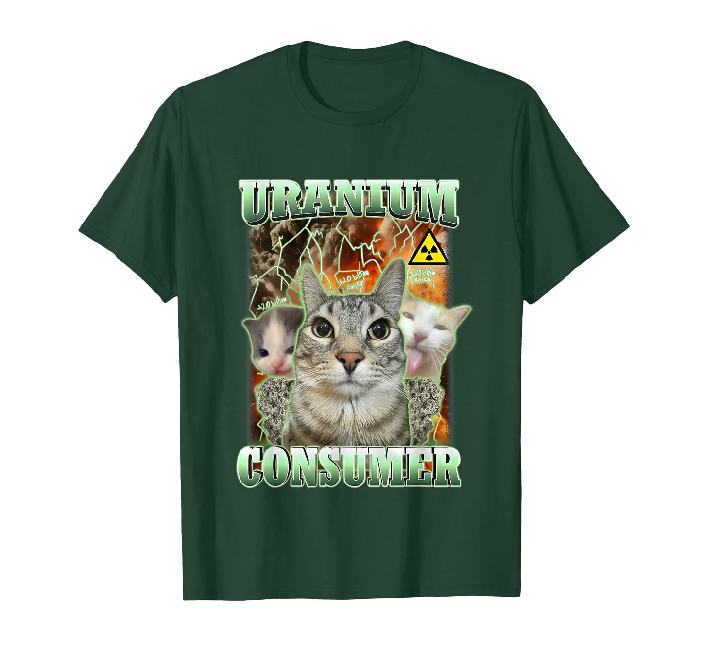 Funny Cat Dank Memes Uranium Consumer Silly Cat Unhinged T-Shirt
