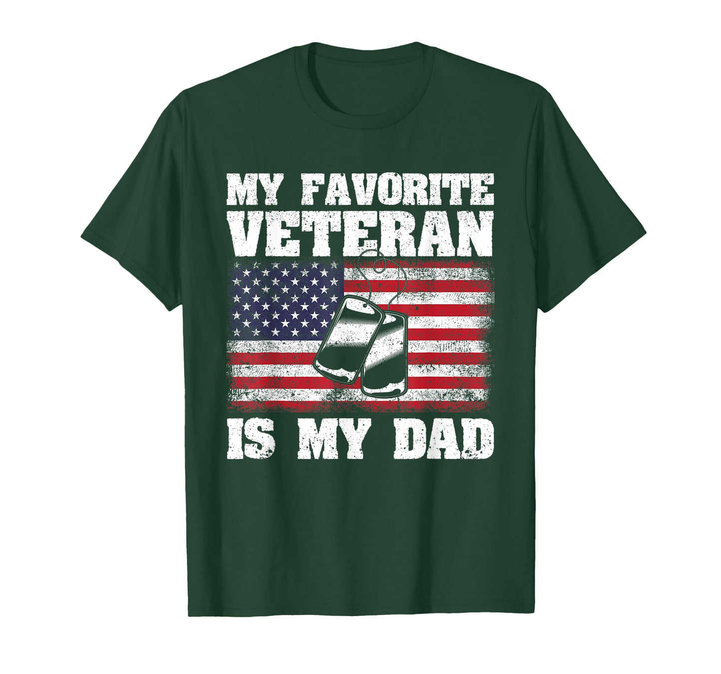 My Favorite Veteran Is My Dad Funny Father Veterans Day Papa T-Shirt