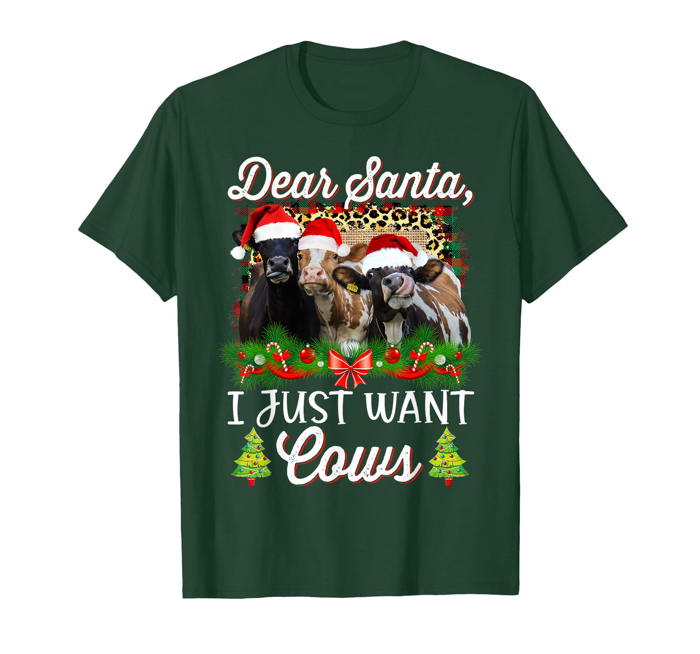 Cow Christmas Dear Santa I Just Want Cows Funny Bring Cows T-Shirt