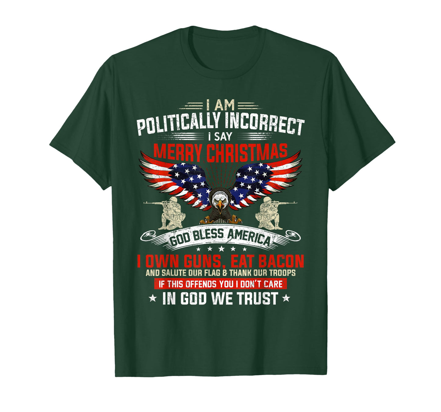 I Am Politically Incorrect God Bless American Christ Eagle T-Shirt Small