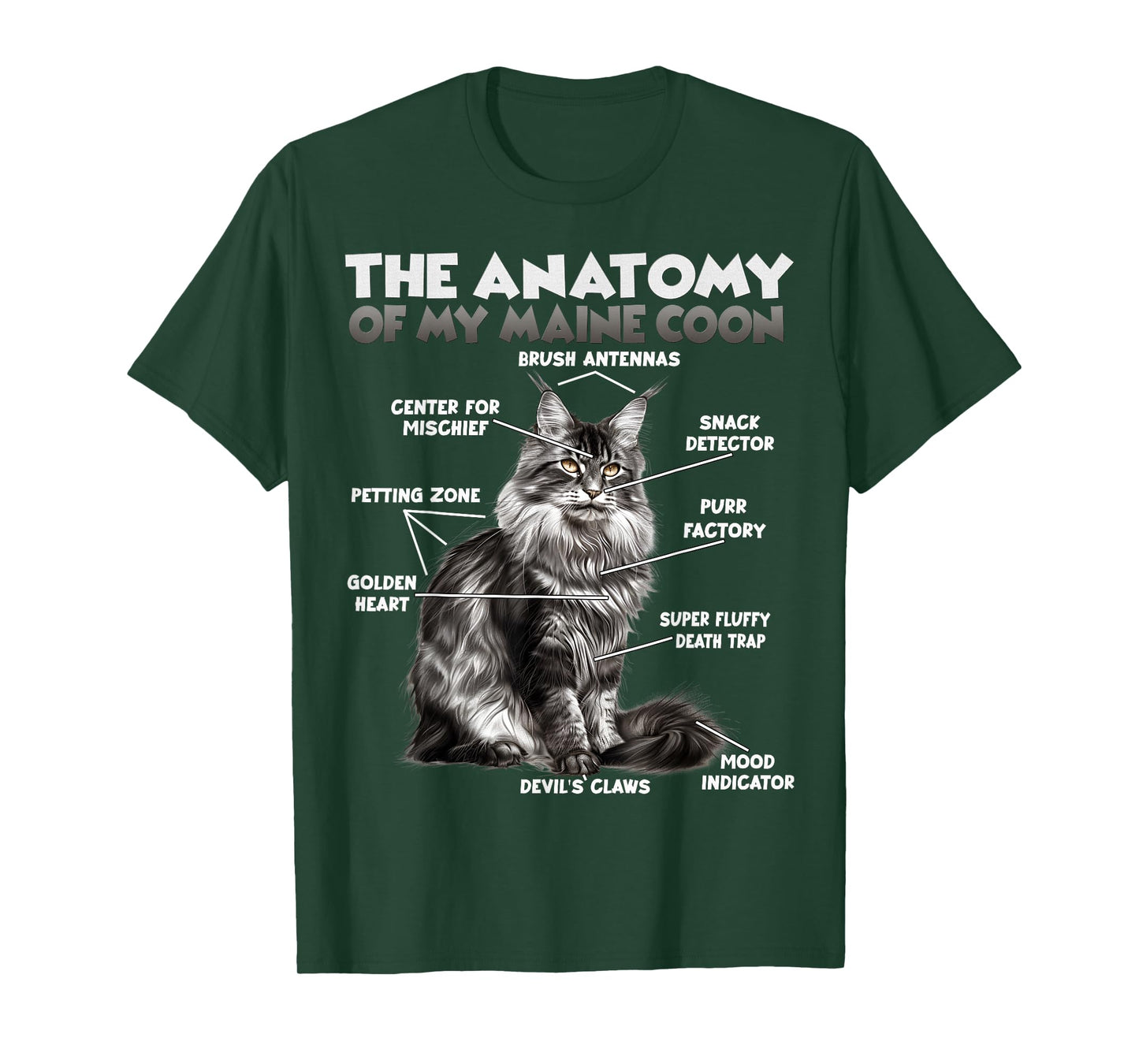 Maine Coon Anatomy | Cat Humor Saying | Gentle Giant T-Shirt