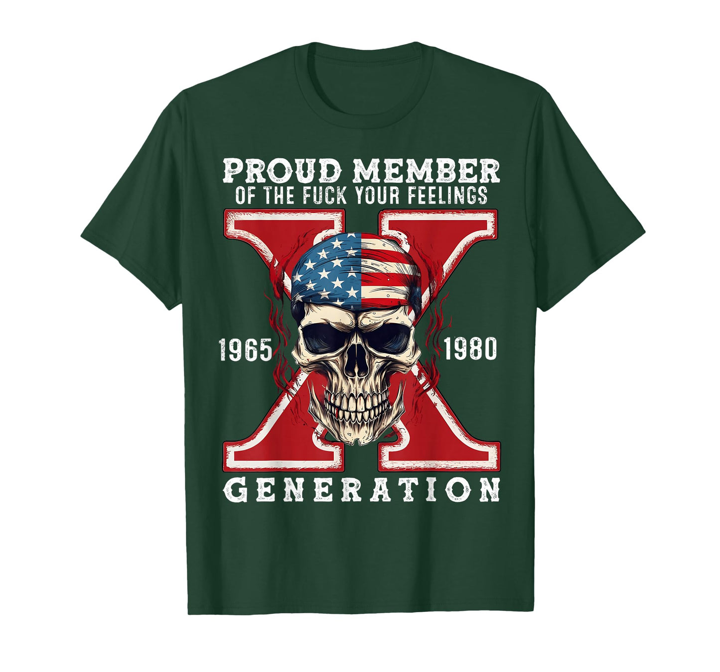 Proud Member of The Fuck Your Feelings Gen X Horror Skull T-Shirt