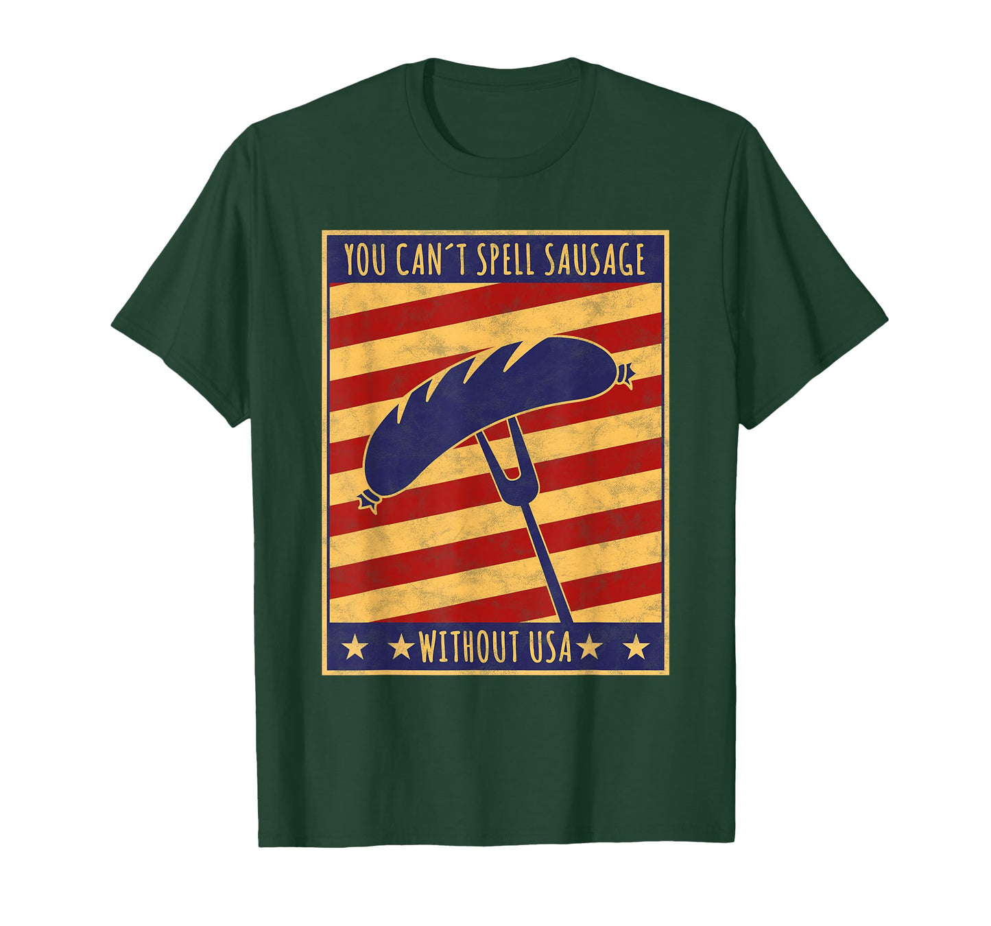 Retro Poster You Can't Spell Sausage Without USA T-shirt T-Shirt