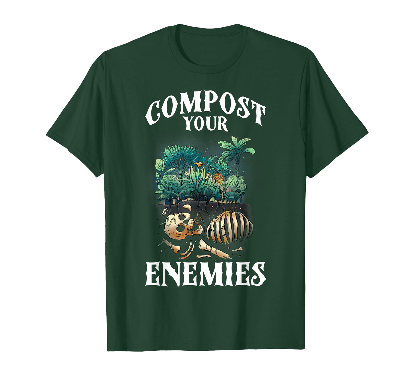 Compost Your Enemies T-Shirt