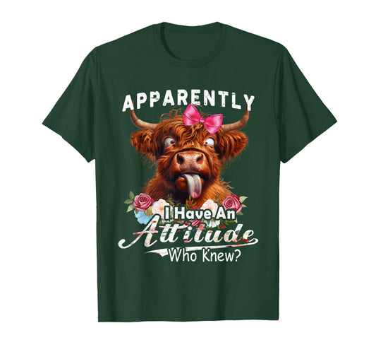 Apparently I Have An Attitude funny highland cow men women T-Shirt