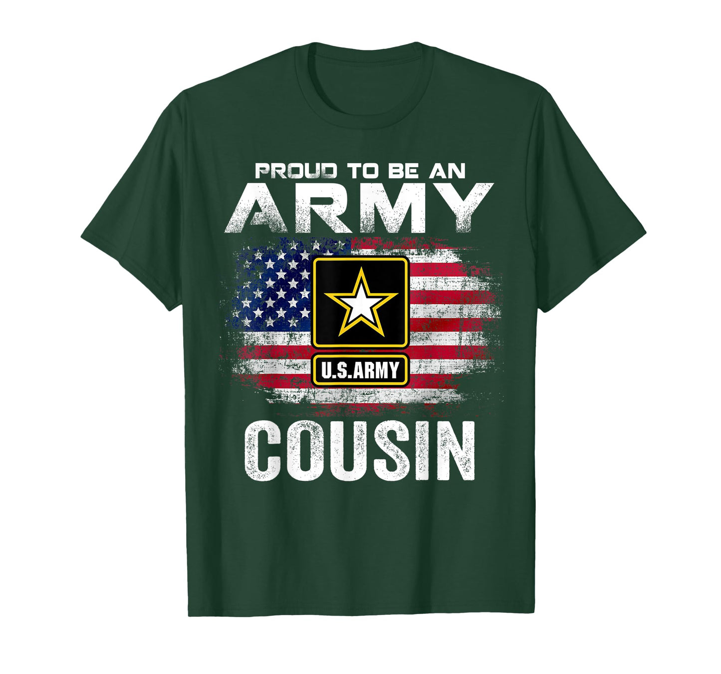 Proud To Be An Army Cousin With American Flag Gift Veteran Women Kids Men T-Shirt