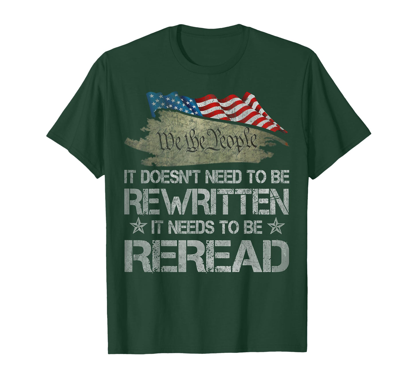 US Flag Constitution of the USA Needs To Be Reread T-Shirt