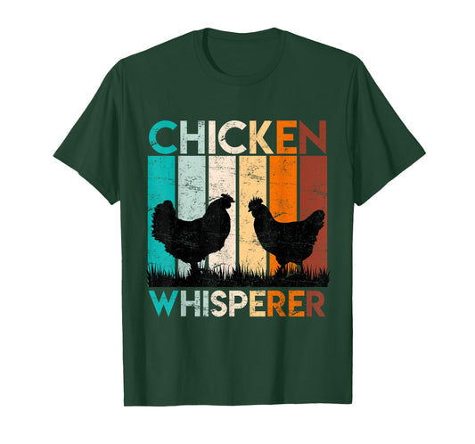 Chickens whisperer chickens owner Chicken T-Shirt