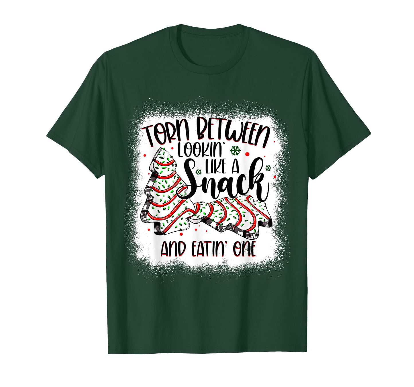 Christmas Tree Cake Torn Between Lookin Like a Snack Debbie T-Shirt