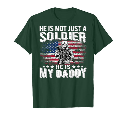 My Daddy Is A Soldier Patriotic Proud Military Daughter Son T-Shirt for Women Kids Men