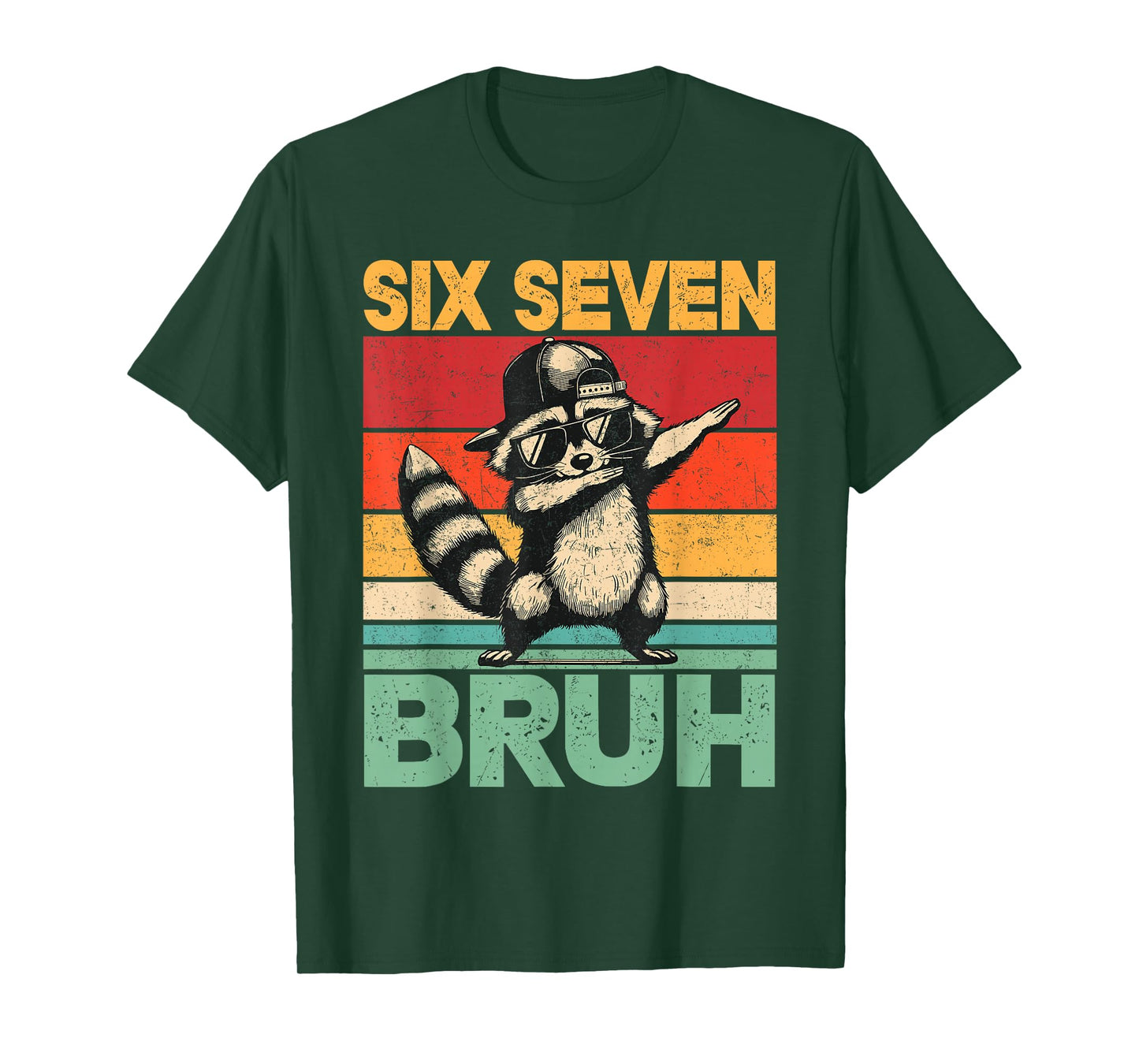 Funny 67 Meme Boys Kids 6 7 Dabbing Six Seven Bruh Raccoon T-Shirt