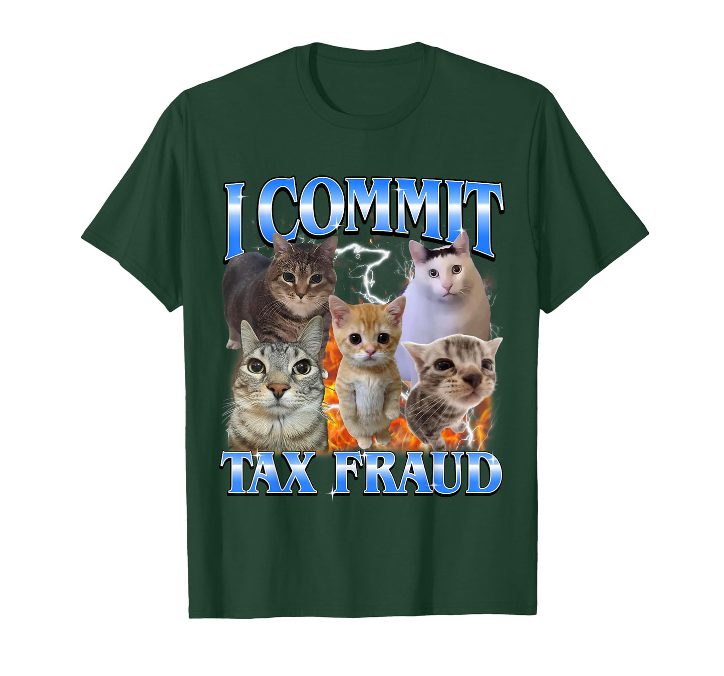 I Commit Tax Fraud Funny Cat Meme Bootleg Graphic Men Women T-Shirt