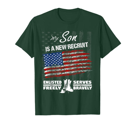New Recruit Shirt - My Son Joined the U.S. Military T-Shirt