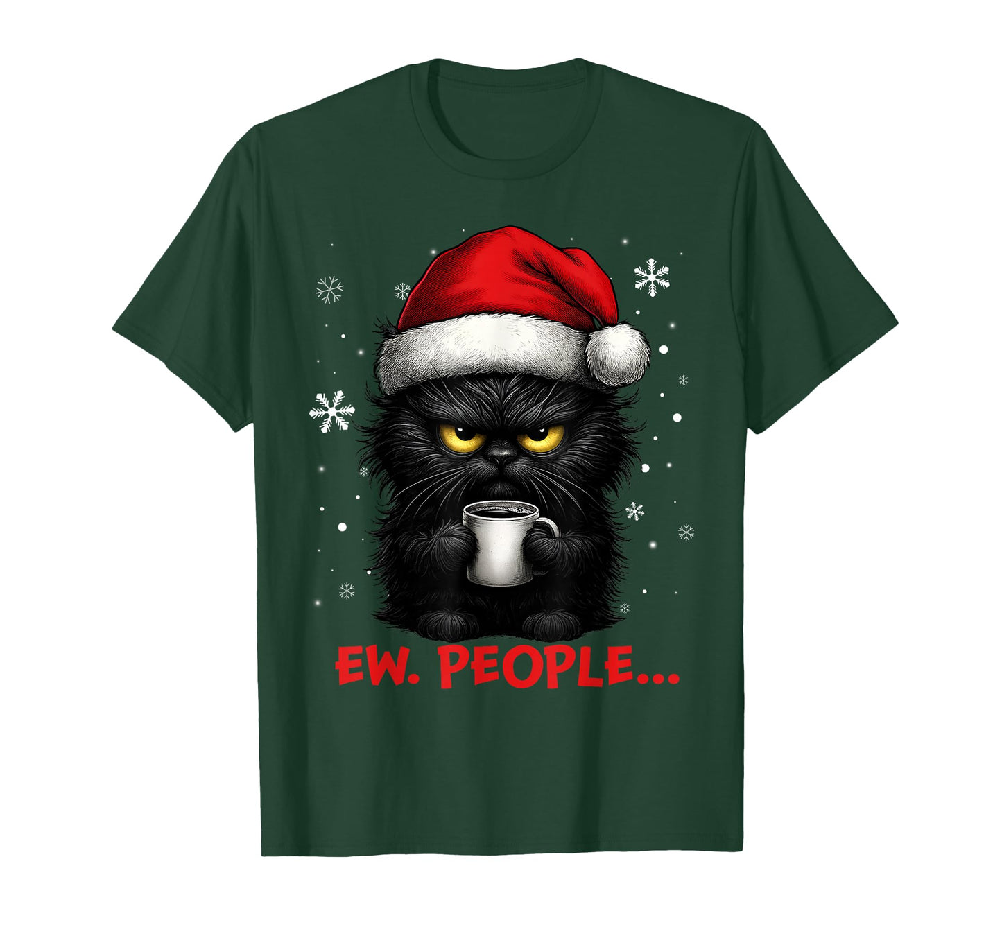 Funny Christmas Cat Ew People Meowy Cat Lovers Men Women Kid T-Shirt