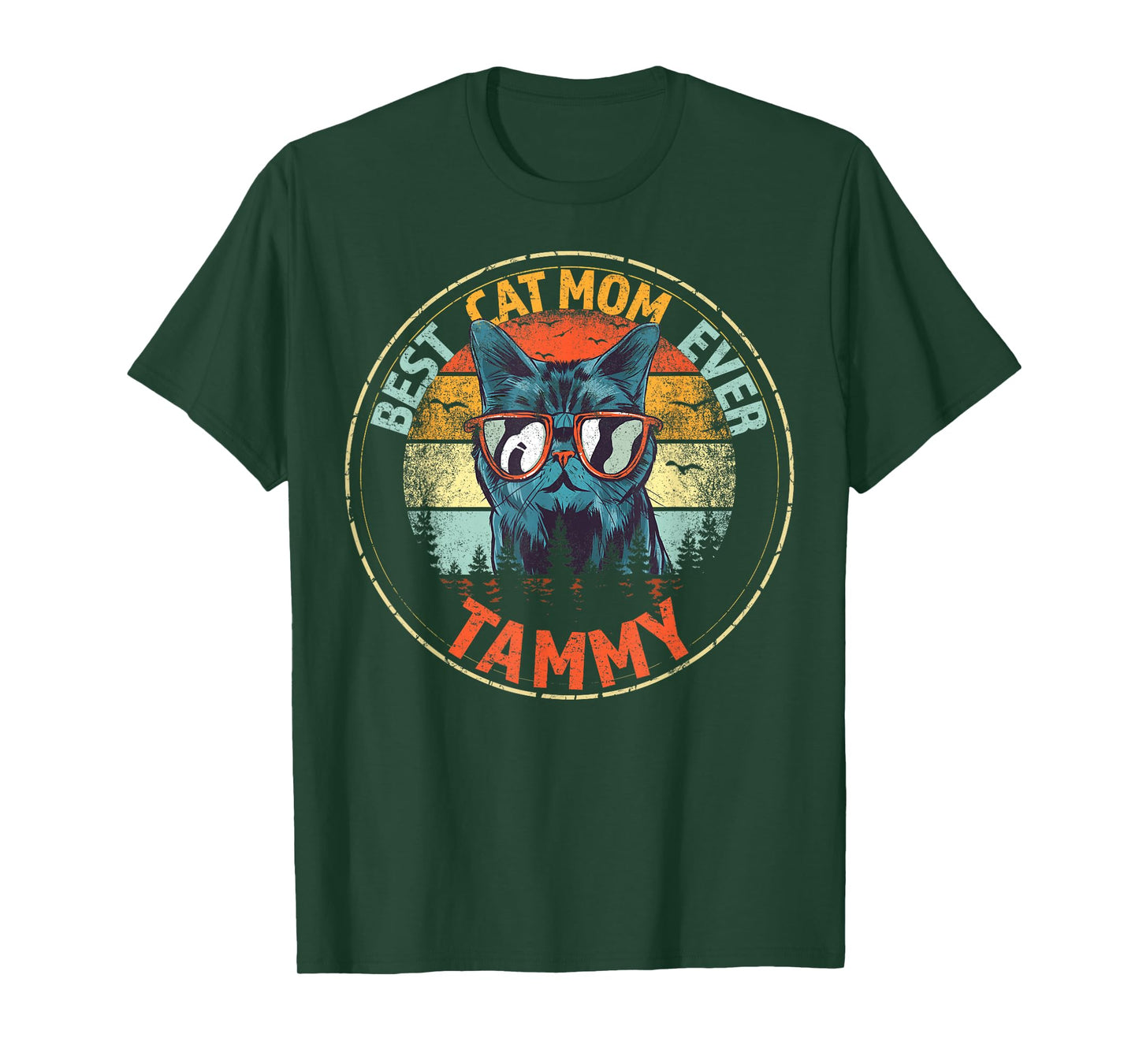 Tammy Best Cat Mom Ever Funny Custom Personalized Name T-Shirt