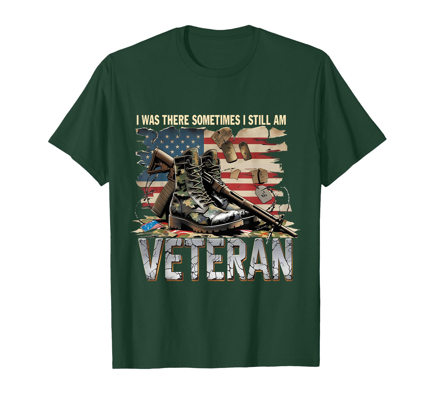 I was There Sometimes Still Am Veteran Flag Tee T-Shirt