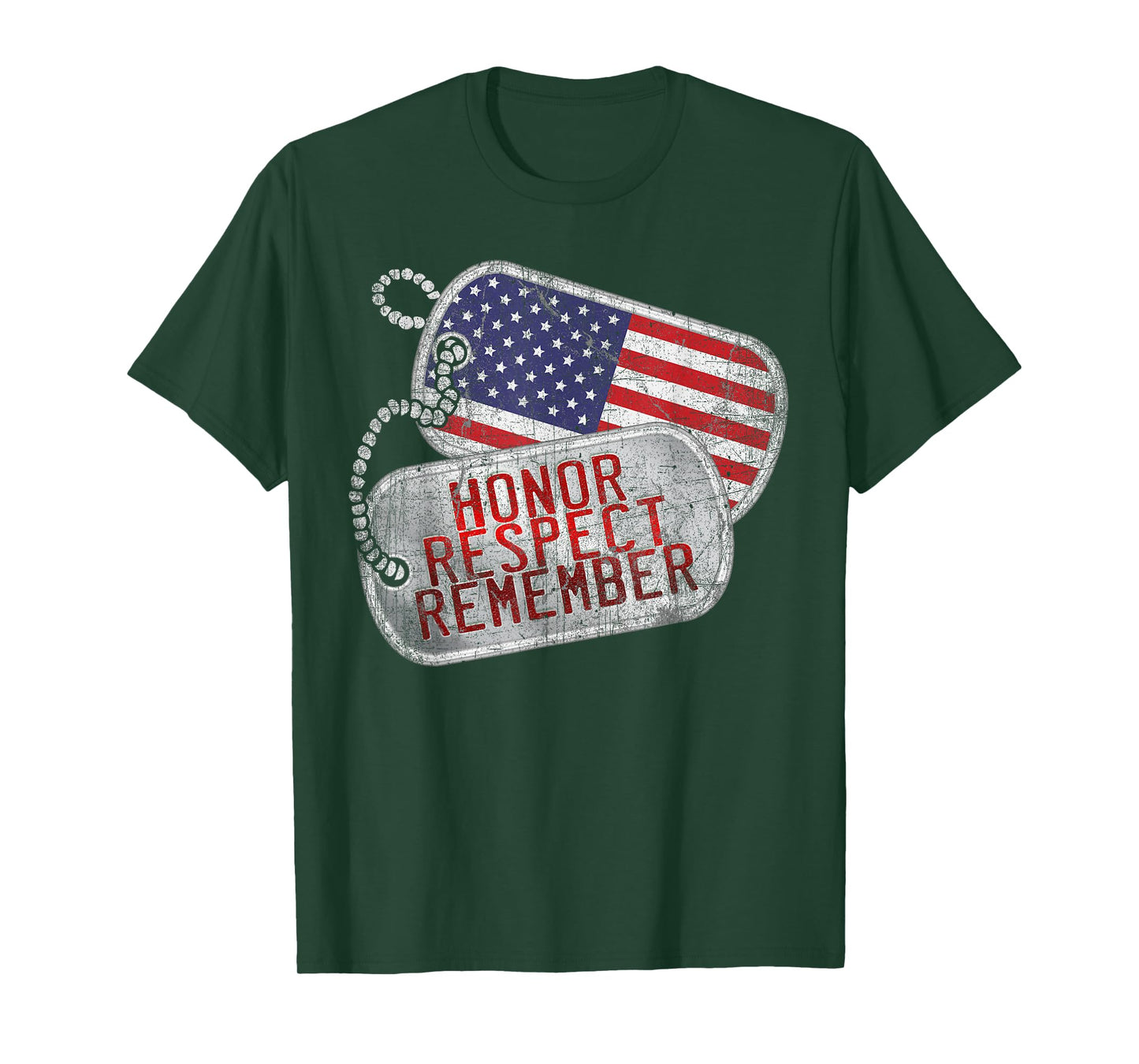 Honor Respect Remember Military Dog Tag Veteran T Shirt Men Women Kids T-Shirt