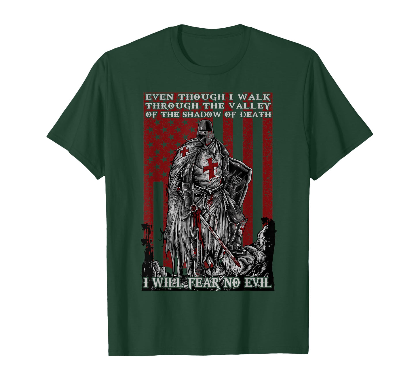 Knight Templar American Flag I Will Fear No Evil Psalm 23:4 Women Men T-Shirt