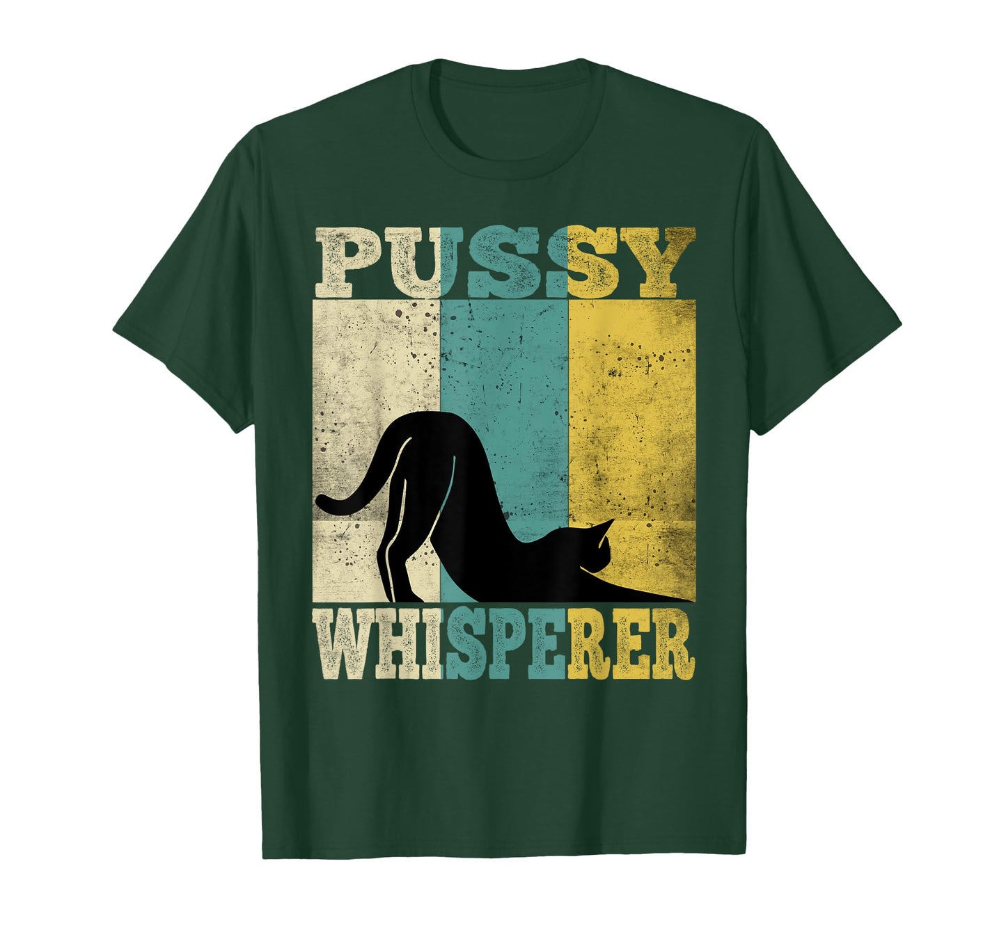 Pussy Whisperer Hilarious Sexual Humour T-Shirt