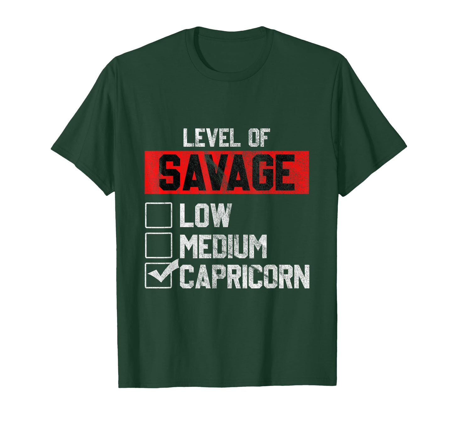 Level of Savage Capricorn Horoscope Birthday Gift T-Shirt