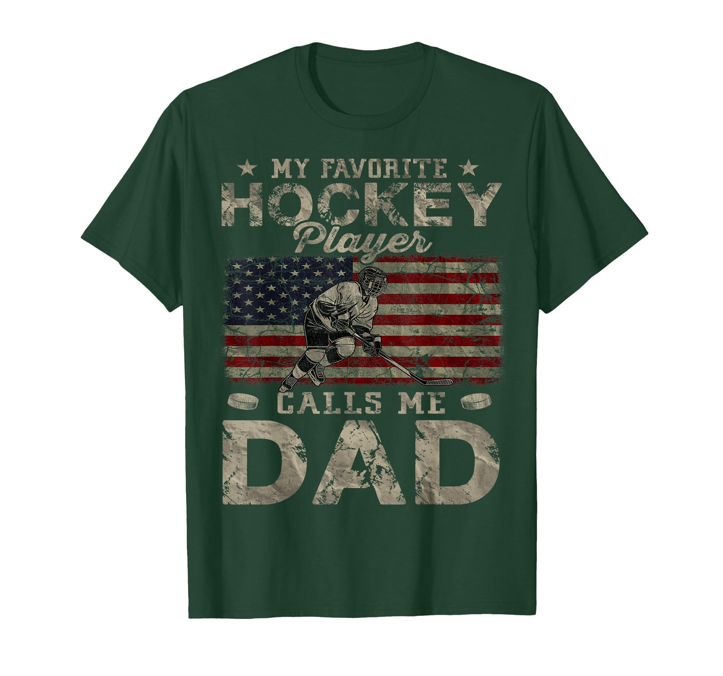My Favorite Hockey Player Calls Me Dad Father's Day Daddy T-Shirt