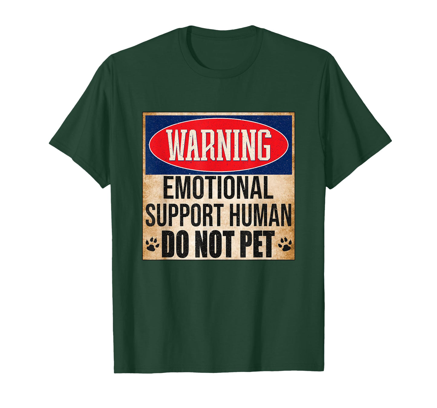 Emotional Support Human Do Not Pet Service Dog Humor Furbaby T-Shirt