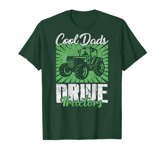 Cool Dads Drive Tractors Farmer Dad Farming Men (On Back) T-Shirt