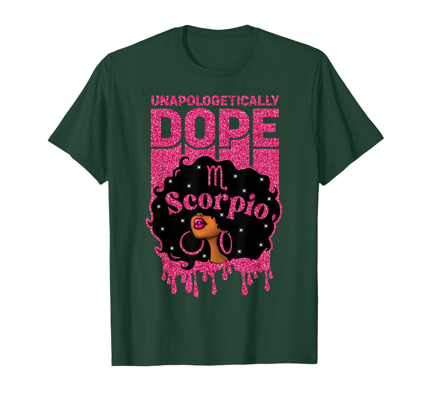 Unapologetically Dope Scorpio Afro Woman Zodiac Sign T-Shirt