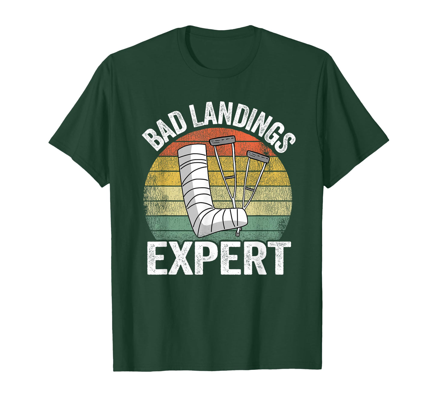 Bad Landings Expert Kids Get Well Injury Broken Leg Surgery T-Shirt