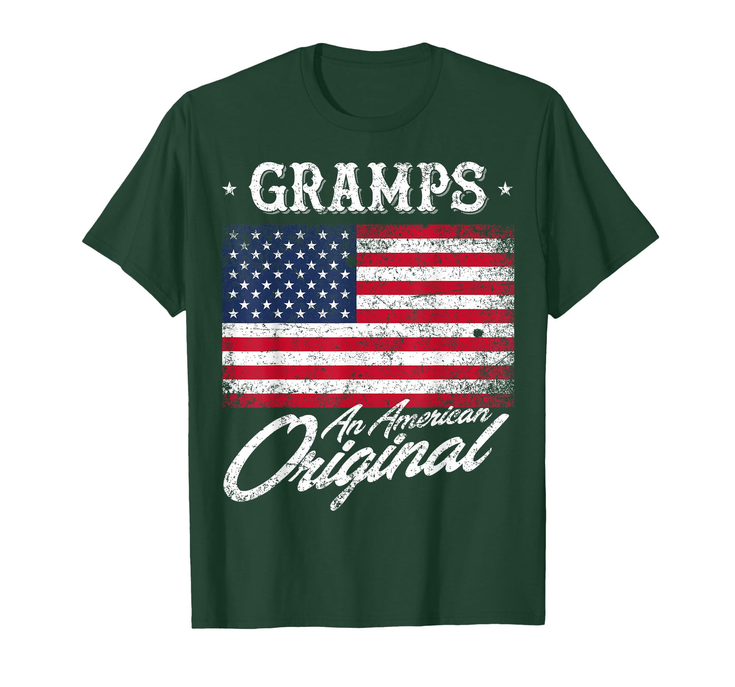 Gramps An American Original Patriotic 4th of July Shirt T-Shirt