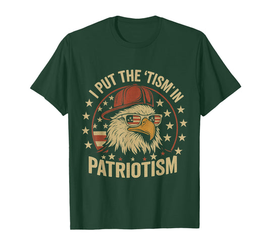 I Put The Tism in Patriotism Athletic American Bald Eagle T-Shirt