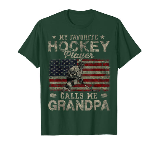 My Favorite Hockey Player Calls Me Grandpa Father's Day T-Shirt