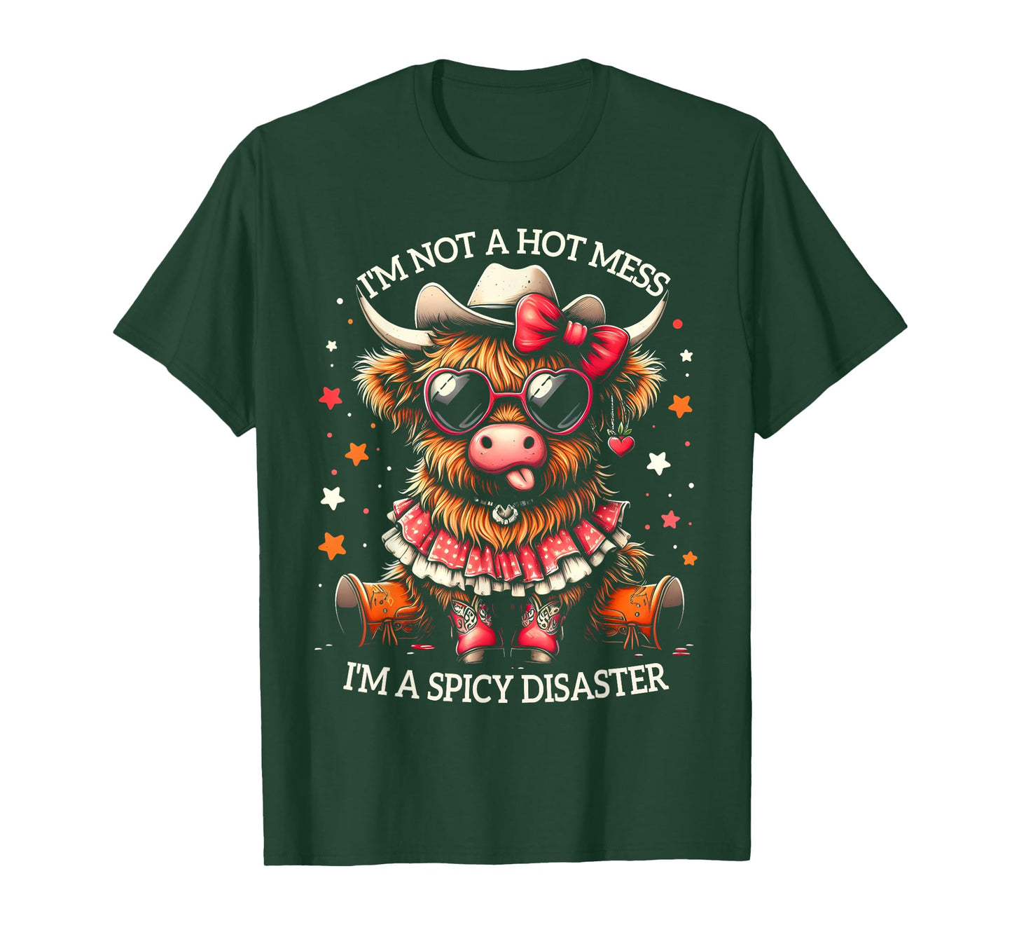 Cute Highland Cow I'm Not A Hot Mess I'm A Spicy Disaster T-Shirt