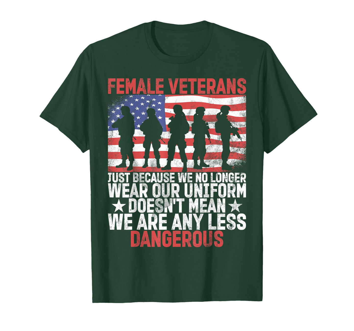 Female Veteran Veteran's Day Women Veteran Soldier Patriotic T-Shirt