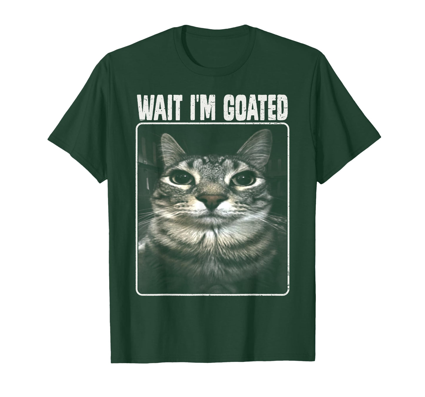 Wait I'm Goated Meme Silly Cat T-Shirt for Men Women Girls Kids