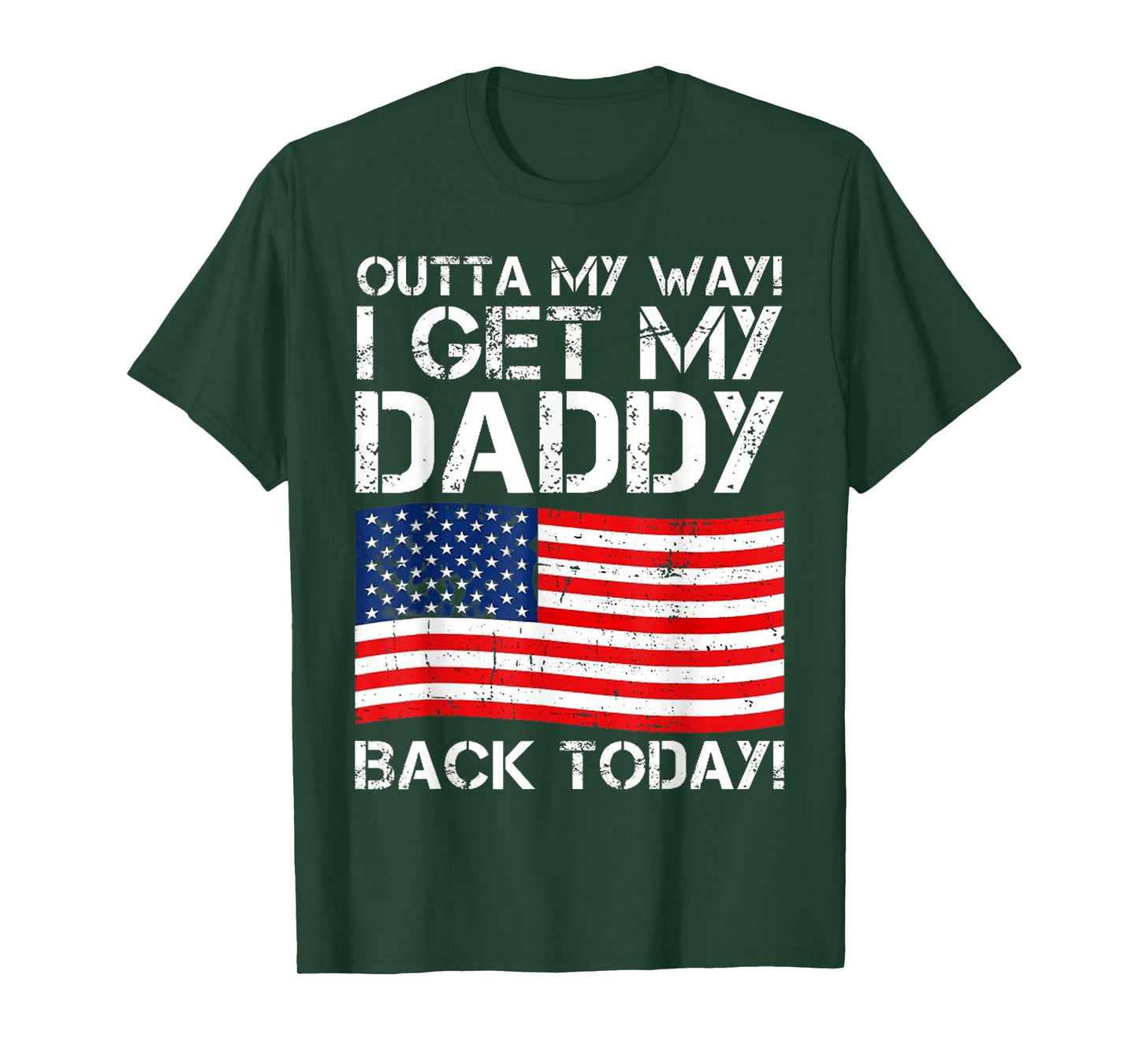 Cool I Get My Daddy Back Today | Funny Military Child T-Shirt