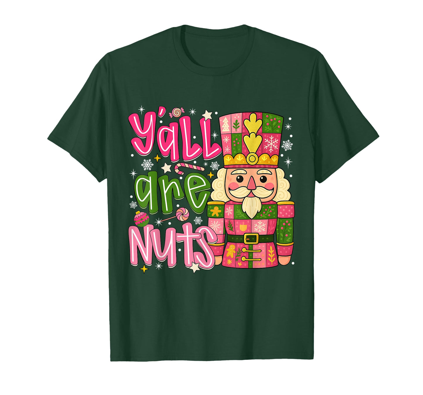 Y'all are Nuts Nutcracker Pink Christmas Funny Xmas Pajamas T-Shirt
