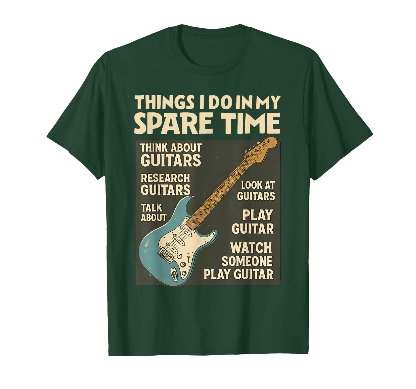 Funny Things I Do in My Spare Time Funny Electric Guitarist T-Shirt